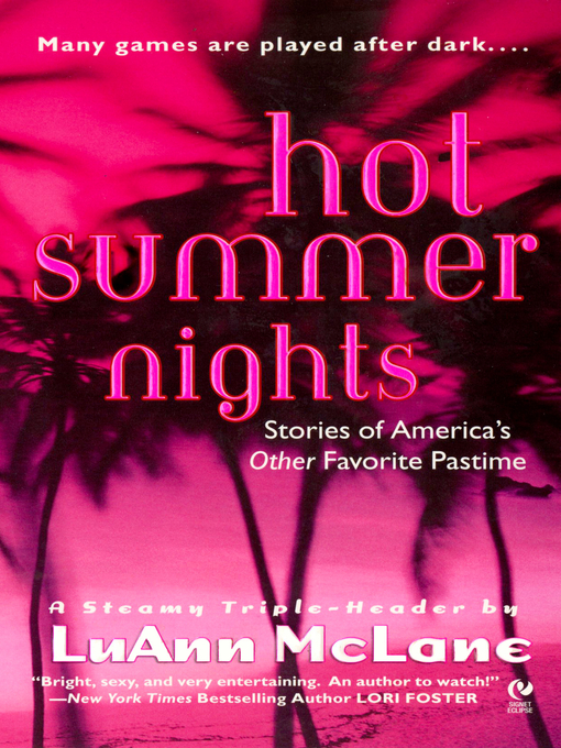 Title details for Hot Summer Nights by LuAnn McLane - Available